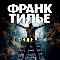 Пандемия - Франк Тилье - Hörbuch