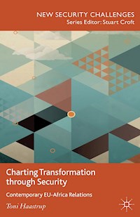 Charting Transformation through Security - T. Haastrup - E-Book