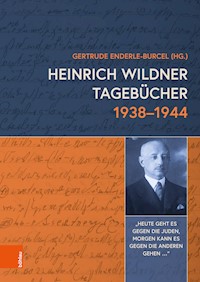 Heinrich Wildner Tagebücher 1938-1944 - - E-Book