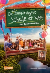 Die unlangweiligste Schule der Welt 1: Das Buch zum Film - Marlene Jablonski - E-Book