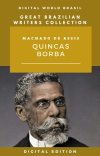 Quincas Borba - Machado de Assis - E-Book