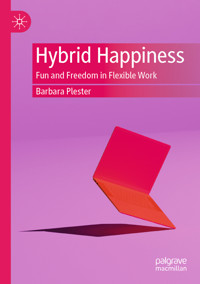 Hybrid Happiness - Barbara Plester - E-Book