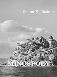 Minospoly - Simon Käßheimer - E-Book