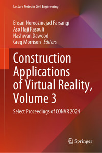 Construction Applications of Virtual Reality, Volume 3 -  - E-Book