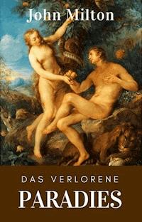 Das verlorene Paradies - John Milton - E-Book