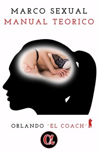Marco Sexual - El coach Orlando - E-Book