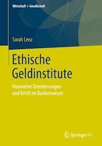 Ethische Geldinstitute - Sarah Lenz - E-Book