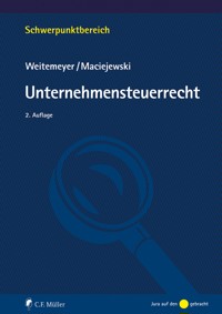 Unternehmensteuerrecht - Birgit Weitemeyer - E-Book