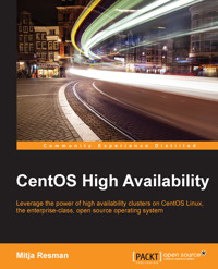CentOS High Availability - Mitja Resman - E-Book