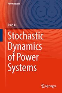 Stochastic Dynamics of Power Systems - Ping Ju - E-Book