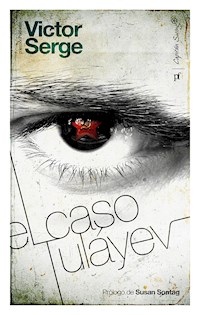 El caso Tuláyev - Victor Serge - E-Book