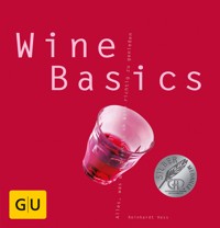 Wine Basics - Reinhardt Hess - E-Book