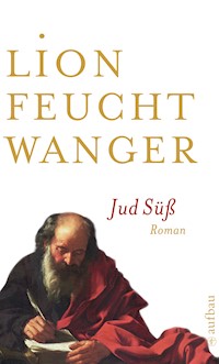 Jud Süß - Lion Feuchtwanger - E-Book