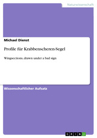 Profile für Krabbenscheren-Segel - Michael Dienst - kostenlos E-Book