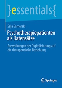 Psychotherapiepatienten als Datensätze - Silja Samerski - E-Book