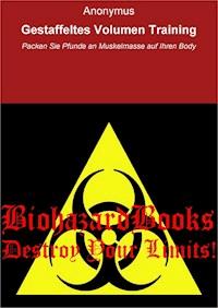 Gestaffeltes Volumen Training - null Anonymus - E-Book