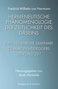 Hermeneutische Phänomenologie der Zeitlichkeit des Daseins - Friedrich-Wilhelm von Herrmann - E-Book