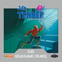 Jan Tenner, Der neue Superheld, Folge 38: Das grausame Orakel - Martin Schatke - Hörbuch