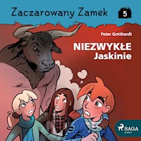 Zaczarowany Zamek 5 - Niezwykłe Jaskinie - Peter Gotthardt - Hörbuch