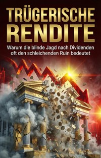 Trügerische Rendite - Stefan Gruber - E-Book