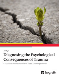 Diagnosing the Psychological Consequences of Trauma - Jan Gysi - E-Book