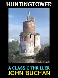 Huntingtower - John Buchan - E-Book