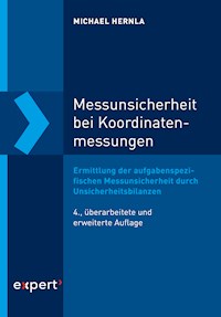 Messunsicherheit bei Koordinatenmessungen - Michael Hernla - E-Book