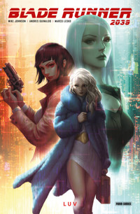 Blade Runner 2039 (Band 1) - LUV - Mike Johnson - E-Book