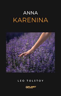 Anna Karenina - Leo Tolstoy - E-Book