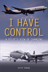 I Have Control - Keith Spragg - E-Book