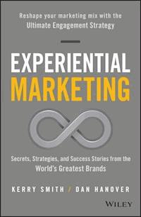 Experiential Marketing - Kerry Smith - E-Book
