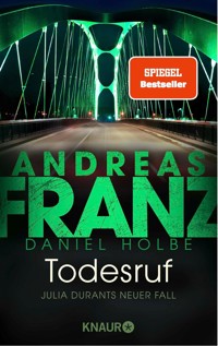 Todesruf - Andreas  Franz - E-Book