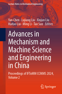 Advances in Mechanism and Machine Science and Engineering in China -  - E-Book