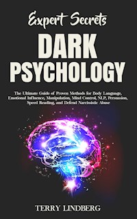 Expert Secrets - Dark Psychology - Terry Lindberg - E-Book