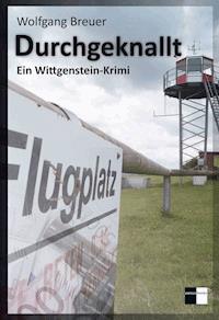Durchgeknallt - Wolfgang Breuer - E-Book