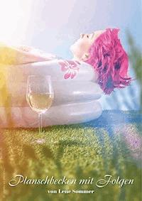 Planschbecken mit Folgen - Lene Sommer - E-Book