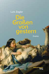 Die Großen von gestern - Luis Zagler - E-Book