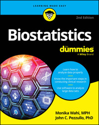 Biostatistics For Dummies - Monika Wahi - E-Book
