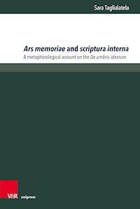 Ars memoriae and scriptura interna - Sara Taglialatela - E-Book