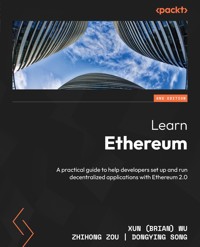 Learn Ethereum. - Xun (Brian) Wu - E-Book