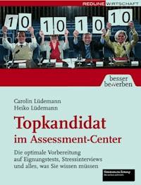 Topkandidat im Assessment-Center - Heiko Lüdemann - E-Book