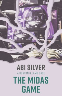 The Midas Game - Abi Silver - E-Book