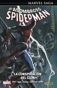 Marvel Saga. El Asombroso Spiderman. Universo Spiderman 55. La conspiración del clon - Dan Slott - E-Book
