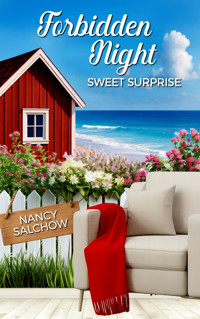 Forbidden Night, Sweet Surprise - Nancy Salchow - E-Book