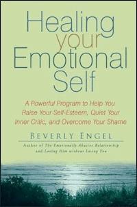 Healing Your Emotional Self - Beverly Engel - E-Book