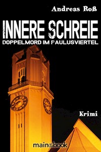 Innere Schreie - Andreas Roß - E-Book