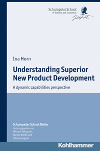 Understanding Superior New Product Development - Ina Horn - E-Book