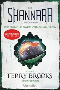 Die Shannara-Chroniken: Die dunkle Gabe von Shannara 3 - Hexenzorn - Terry Brooks - E-Book