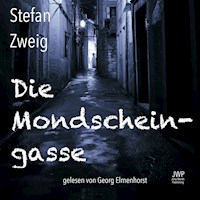 Die Mondscheingasse - Stefan Zweig - Hörbuch