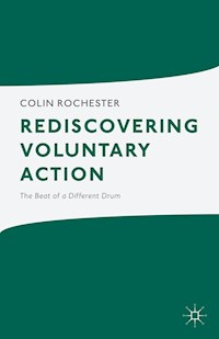 Rediscovering Voluntary Action - C. Rochester - E-Book